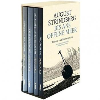August Strindberg Bis Ans Offene Meer. 4 Bände: Romane Und Erzählungen