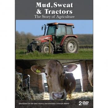 Mud, sweat & Tractors:The Story Of Agriculture