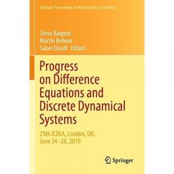 Progress on Difference Equations and Discrete Dynamical Systems