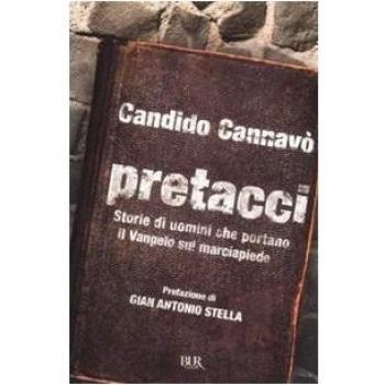 Pretacci. Storie di uomini che portano il Vangelo sul marciapiede