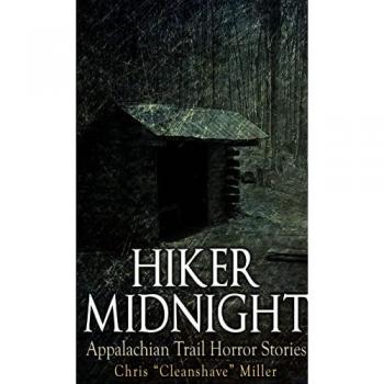 Hiker Midnight: Appalachian Trail Horror Stories