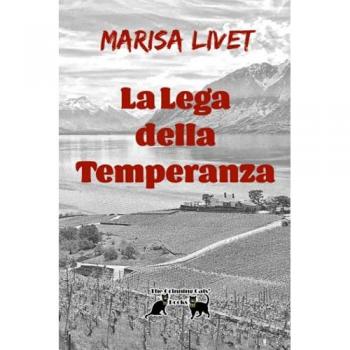 Livet, Marisa: La Lega della Temperanza