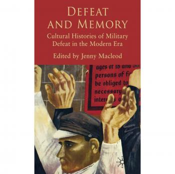 Defeat and Memory