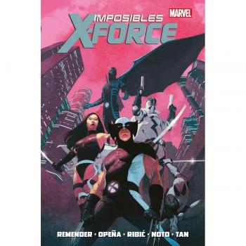 Imposibles X-force (marvel Omnibus)