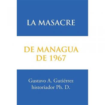 La masacre de Managua de 1967