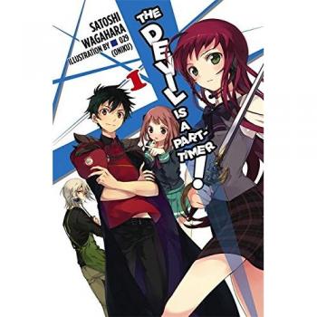 The Devil Is a Part-Timer! Vol. 1 (Light Novel)