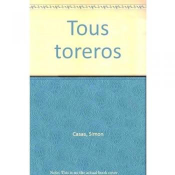 tous toreros