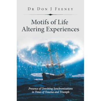 Motifs of Life Altering Experiences