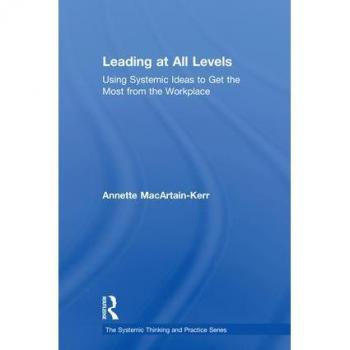 Leading at All Levels by Annette MacArtainKerr