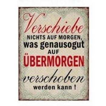 Türschilder “Kein Aufschub erlaubt”