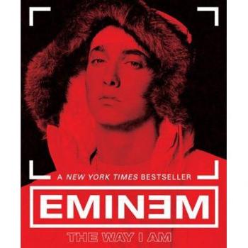 The Way I Am, by Eminem