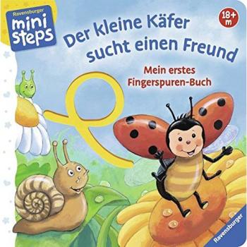 ministeps® Bücher: Mein erstes Fingerspuren-Buch: Der kleine Käfer sucht einen Freund: Ab 18 Monaten