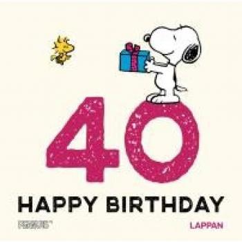 Schulz, Charles M. Peanuts Geschenkbuch: Happy Birthday Zum 40. Geburtstag: Snoopy, Charlie Brown Und Co Gratulieren Und Schenken Ein Lächeln   Ideales Kleines Geschenk Zum Geburtstag