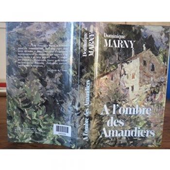 A l'ombre des amandiers