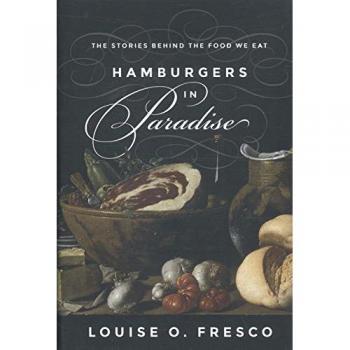 Hamburgers in Paradise: The Stories behind the Food We Eat