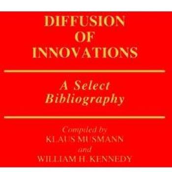 Diffusion of Innovations: A Select Bibliography