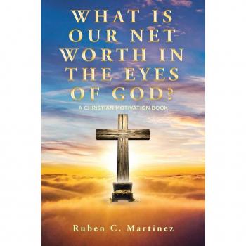 What Is Our Net Worth in the Eyes of God?