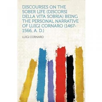 Discourses on the Sober Life