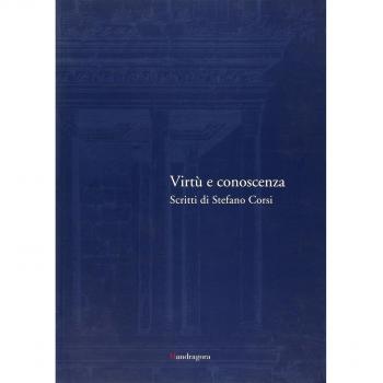 Virtù e conoscenza. Scritti di Stefano. Corsi