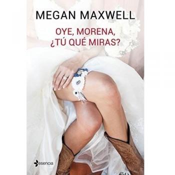 OYE, MORENA, ¿TÚ QUÉ MIRAS?