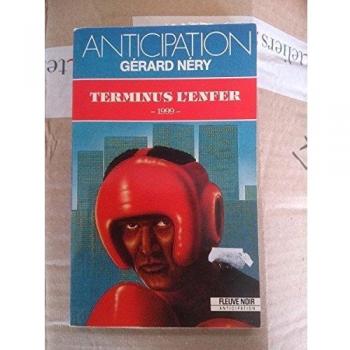Terminus L'enfer, 1999