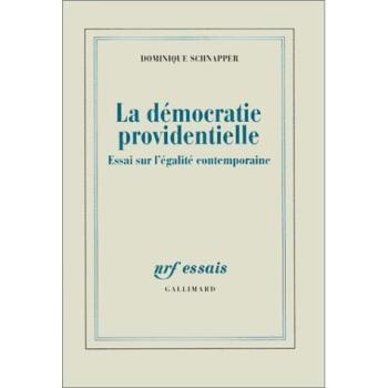 La democratie providentielle (essai sur l'egalite contemporaine