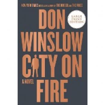 City on Fire: A Novel (The Danny Ryan Trilogy, 1)