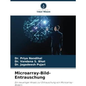 Microarray-Bild-Entrauschung: Ein neuartiger Ansatz zur Entrauschung von Microarray-Bildern