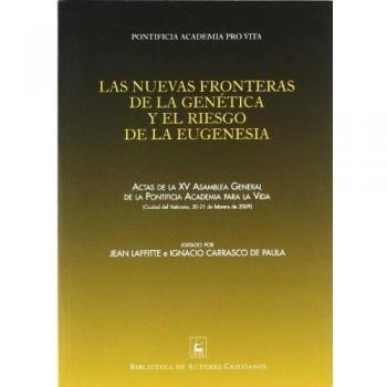 Las nuevas fronteras de la genética y el riesgo de la eugenesia