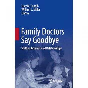 Family Doctors Say Goodbye