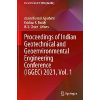Proceedings of Indian Geotechnical and Geoenvironmental Engineering Conference (IGGEC) 2021 Vol. 1