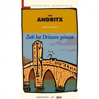 Zubi bat Drinaren gainean.