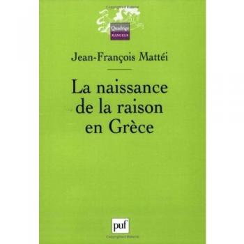 Naissance De La Raison En Grece La