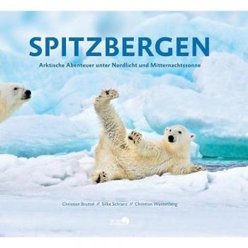 Spitzbergen: Arktische Abenteuer unter Nordlicht und Mitternachtssonne