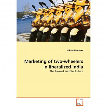 Marketing of two-wheelers in liberalized India