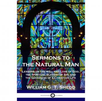 Sermons to the Natural Man