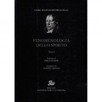 Fenomenologia dello spirito. Vol. 1