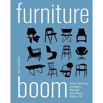 Furniture Boom: Mid-Century modern Danish furniture 1945-1975