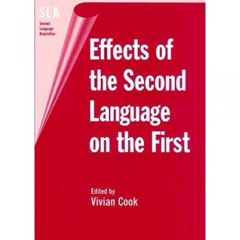 Effects of the Second Language on the First, Second Language Acquisition (Buffalo, N.Y.), 3.