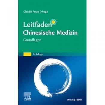 Leitfaden Chinesische Medizin