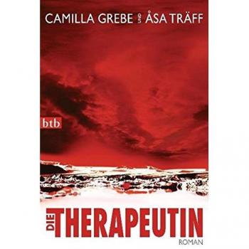 Camilla Grebe Die Therapeutin: Roman