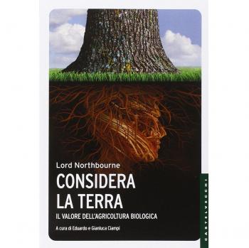 Considera la terra. Il valore dell'agricoltura biologica