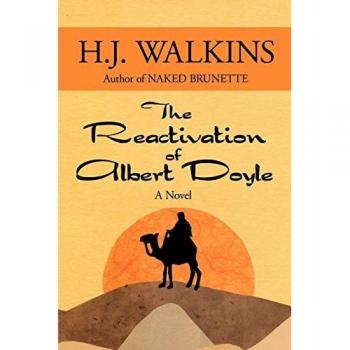 The Reactivation of Albert Doyle: A Novel