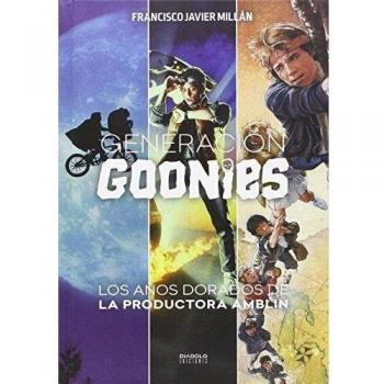 Diabolo Ediciones Libro Generación Goonies. Los Años Dorados De La Productora Amblin