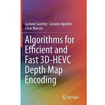 Algorithms for Efficient and Fast 3D-HEVC Depth Map Encoding