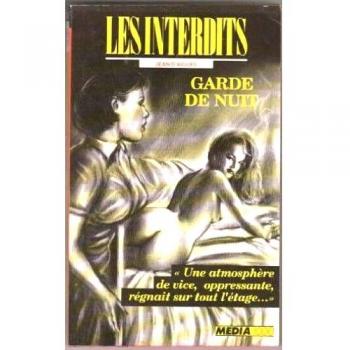 Garde de nuit Les Interdits