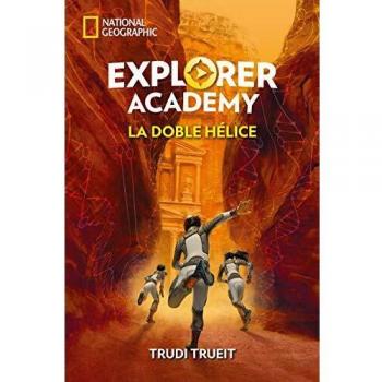 Explorer academy 3. La doble hélice