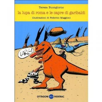 La lupa di Roma e le capre di Garibaldi