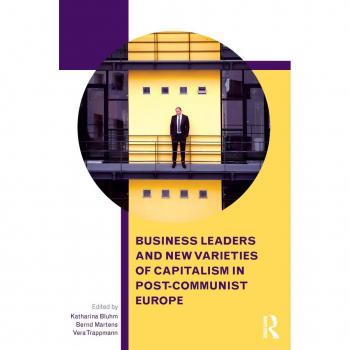 Vitalsource Technologies, Inc. Business Leaders And New Varieties Of Capitalism In Post-communist Euro
