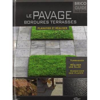 Travaux de pavage, Planification et exécution: Pas à pas, tout s'explique...